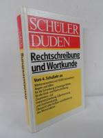 Schülerduden. Rechtschreibung und Wortkunde