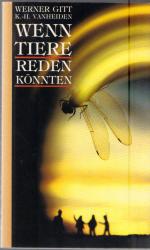 Gitt, Werner; Vanheiden, Karl H: Wenn Ti Gitt, Werner; Vanheiden, Karl H: Wenn Ti