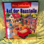 Mein Schlaubuch - Auf der Baustelle