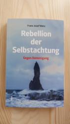 Wetz, Franz Josef: Rebellion der Selbsta Wetz, Franz Josef: Rebellion der Selbsta