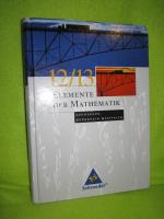 Elemente der Mathematik 12- 13.  Schulja