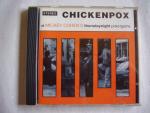 chickenpox: chickenpox at Mickey Cohen