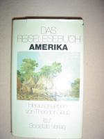 Theodor Geus: Das Reiselesebuch Amerika Theodor Geus: Das Reiselesebuch Amerika