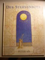 Peter Sís: Der Sternenbote - Ein Bilderb
