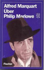 Über Philip Marlowe