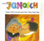 Janosch: Kasper Löffel und seine gute Om