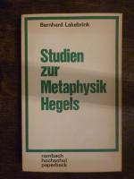 Studien zur Metaphysik Hegels *ungelesen*