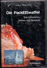 Christine Reinke-Kunze: Die PackEISwaffe Christine Reinke-Kunze: Die PackEISwaffe