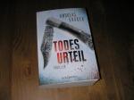 Andreas Gruber: Todesurteil Andreas Gruber: Todesurteil