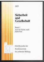 Sicherheit und Gesellschaft ( Band1: Auf Sicherheit und Gesellschaft ( Band1: Auf