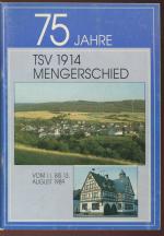 75 Jahre TSV 1914 Mengerschied vom 11. bis 13. August 1989