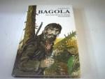 Jurij Koch: Bagola - Die Geschichte eine