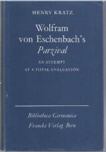 Henry Kratz: Wolfram von Eschenbach