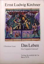 Ernst Ludwig Kirchner – Das Leben · Ein Teppich-Entwurf