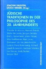 Jüdische Traditionen in der Philosophie des 20. Jahrhunderts.