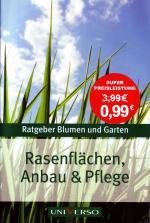 Rasenflächen Anbau und Pflege