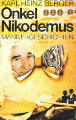 Onkel Nikodemus - Männergeschichten