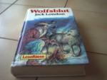 Jack London: Wolfsblut und Nordlandgesch Jack London: Wolfsblut und Nordlandgesch