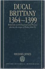 Michael Jones: Ducal Brittany 1364 - 139