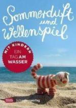 Sommerduft und Wellenspiel - Ein Tag am Wasser - Hosentaschenleporello