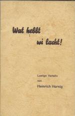 wat hebbt wi lacht-Ik lach di wat.