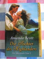 Amanda Scott: Die Tochter des Highlander