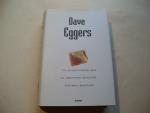 Dave Eggers: Ein herzzerreissendes Werk 