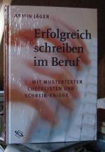 Armin Jäger: Erfolgreich schreiben im Be Armin Jäger: Erfolgreich schreiben im Be