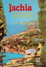 Ischia : 39 ausgewählte Wanderungen. Ausflüge nach Capri, Procida, Pompeji, Herculaneum, Paestum, zu den Phlegräischen Feldern und Ventotene