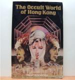 The Occult World of Hong Kong