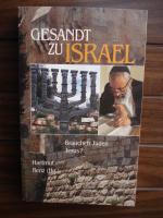 Gesandt zu Israel - Brauchen Juden Jesus?