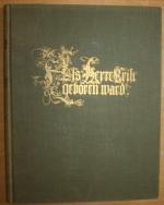 Paschalis Schmid: Als Herr Krist geboren Paschalis Schmid: Als Herr Krist geboren