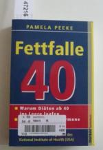 Fettfalle 40