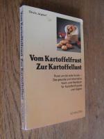 Sibylle Jargstorf: Vom Kartoffelfrust z Sibylle Jargstorf: Vom Kartoffelfrust z