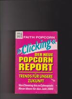 Faith Popcorn: Clicking - Der neue Popco