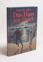 Das Haus am Deich / Katherine Allfrey