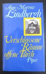 Verschlossene Räume, offene Türen /  Anne Morrow Lindbergh