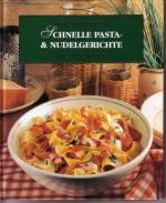 Schnelle Pasta- und Nudelgerichte Mit Re