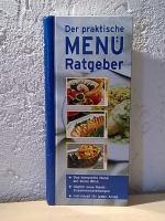 Der praktische Menü-Ratgeber