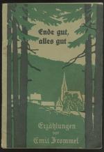 Ende gut, alles gut. Heft Nr. 27 von Emil Frommel's Erzählungen