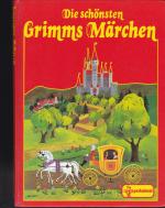 Die schönsten Grimms Märchen. In Großdruckschrift - 9 Märchen