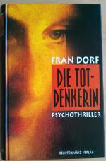 Die Totdenkerin