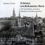 Markus Traber: Schönes (un)bekanntes Ber