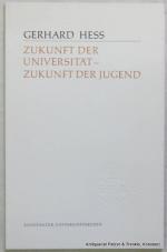 Zukunft der Universität - Zukunft der Jugend