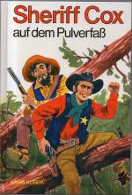 Hans Korda: Sheriff Cox auf dem Pulverfa
