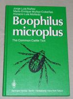 Boophilus Microplus., The common cattle tick.