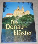Martin Posselt: Die Donauklöster., Mit F