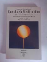 David Fontana: Kursbuch Meditation - Die David Fontana: Kursbuch Meditation - Die