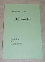 Margarete Dierks: Lichtwandel., Gedichte