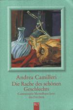 Die Rache des schönen Geschlechts - Commissario Montalbano lernt das Fürchten. Montalbano-Erzählband 3